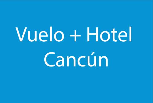 vuelo hotel cancun - CiToursViajes