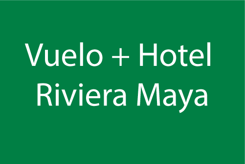 vuelo hotel la riviera maya - CiToursViajes