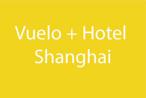 vuelo hotel shanghai - CiToursViajes